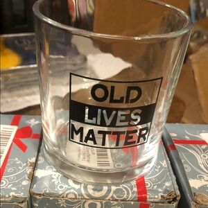 Old Lives Matter Glass